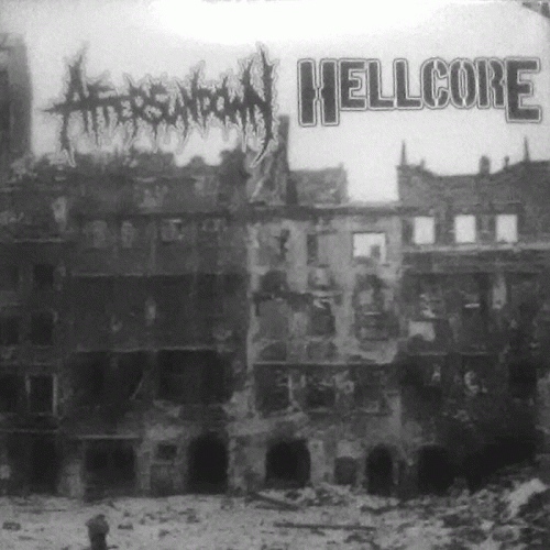 Aftersundown : Aftersundown - Hellcore